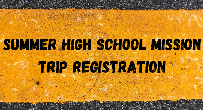 High School Mission Trip