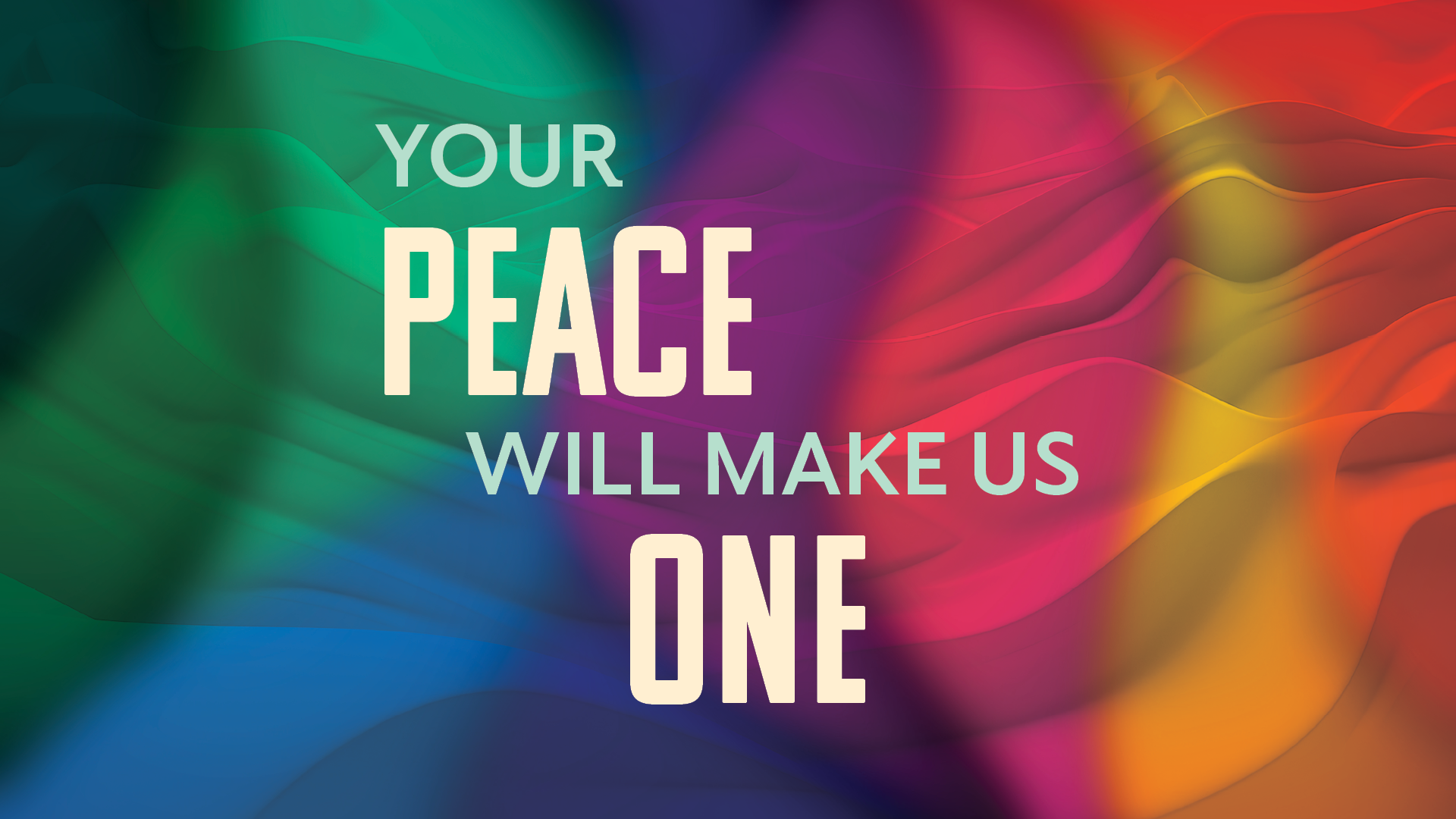 Your Peace Will Make us One Sermon Graphic