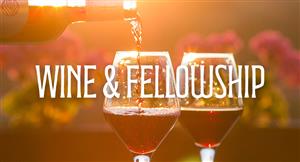 Wine & Fellowship event graphic