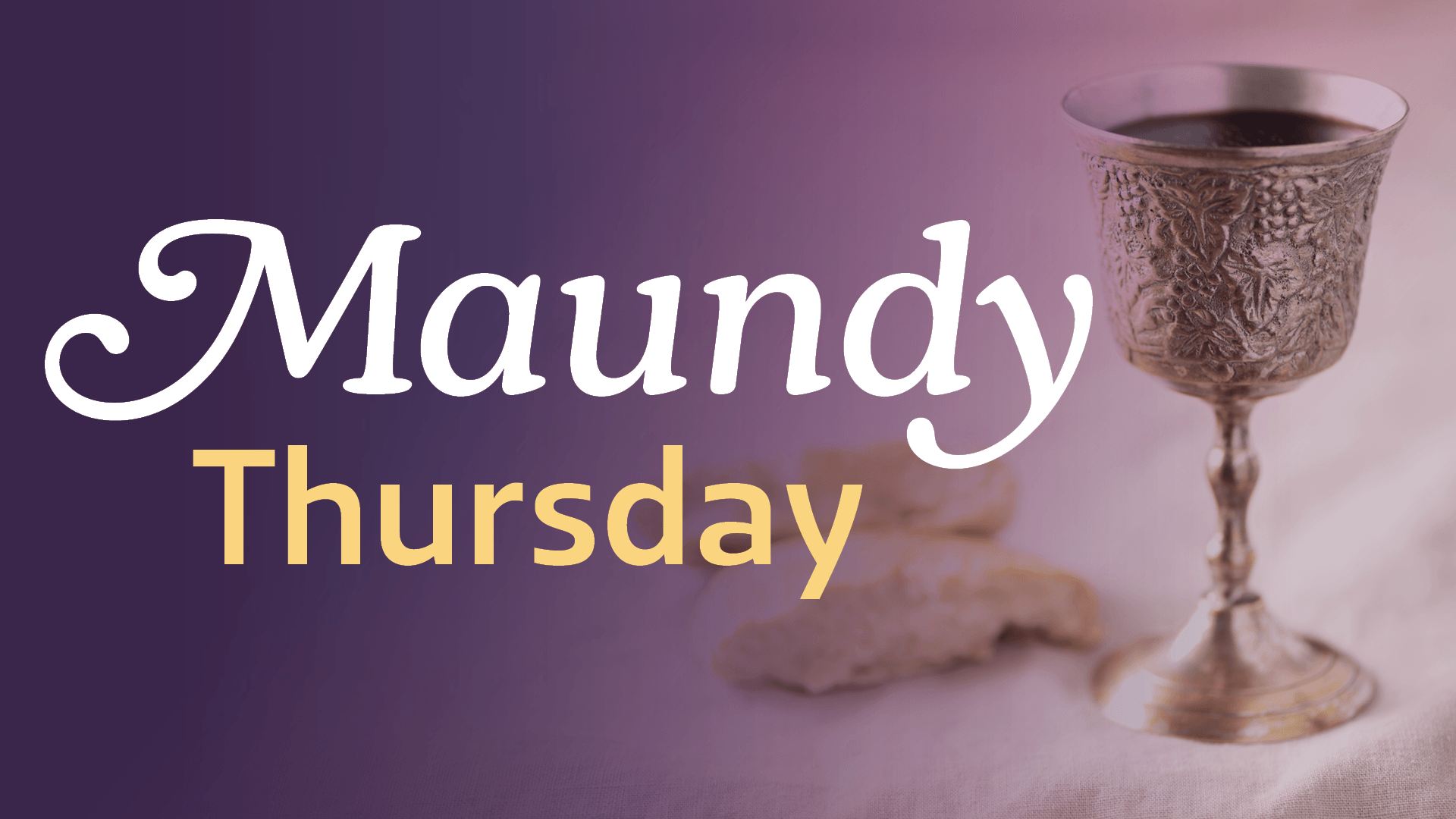 Maundy Thursday worship graphic